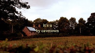 it&#39;s u - cavetown (lyric video)