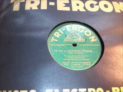 Kurt Mühlhardt, Ich bin so schüchtern, Madame  -  mit Tangokapelle Géza Komor