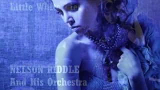 Nelson Riddle and His Orchestra - Little White Lies