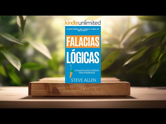 Vídeo relacionado con Falacias lógicas: Las 59 falacias lógicas más poderosas con ejemplos y descripciones simples de comprender: Aprende a ganar tus argumentos mediante el ... y reingeniería del pensamiento)