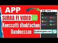 App Ajaa Iba Suura Fi Video Akka Namni Isin Dura Argu Hin Barbane Keessatti Dhokfachuu Dandeessan