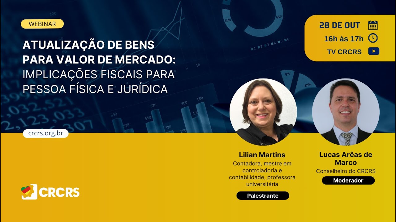 [Webinar] Atualização de bens para valor de mercado: implicações fiscais para PF e PJ