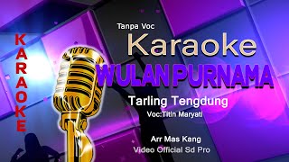 Download lagu WULAN PURNAMA (KARAOKE) TARLING TENGDUNG || Arr Mas Kang Video Sd Pro mp3 Download lagu WULAN PURNAMA (KARAOKE) TARLING TENGDUNG || Arr Mas Kang Video Sd Pro mp3