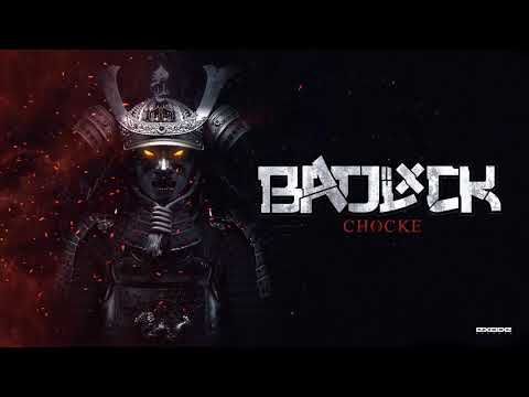 Badlxck - Chocke [EX046]