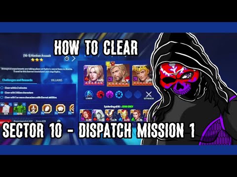 How to clear Sector 10:  Dispatch Mission 1 - Marvel Future Fight
