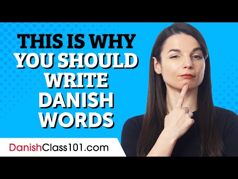 How to Learn Danish Words by Writing Them Out
