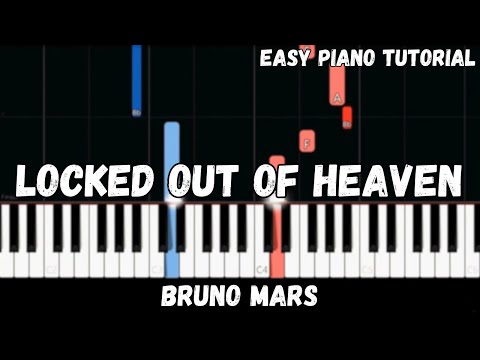 Bruno Mars - Locked Out of Heaven (Easy Piano Tutorial)