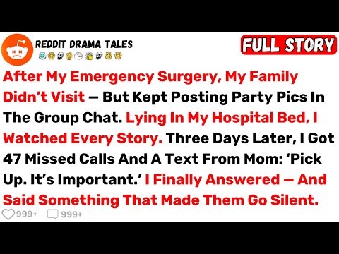 After My Emergency Surgery, My Family Didn’t Visit — But Kept Posting Party... - Best Reddit Stories