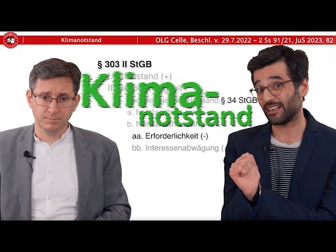 Klimanotstand als Rechtfertigungsgrund