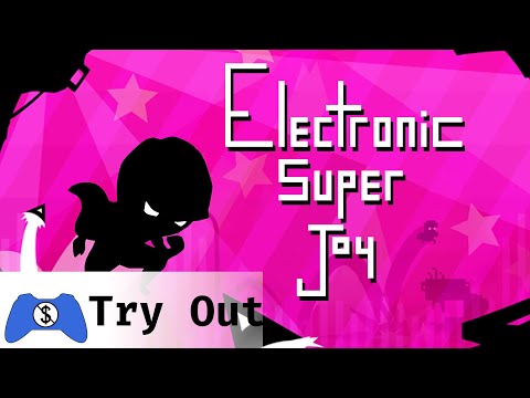 Electronic Super Joy - World 1 - Try Out - Full Gameplay