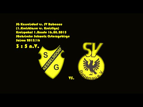 Kreisliga A - (2015/16)/1.Runde Kreispokal / SG Kesselsdorf - SV Rabenau   3:5