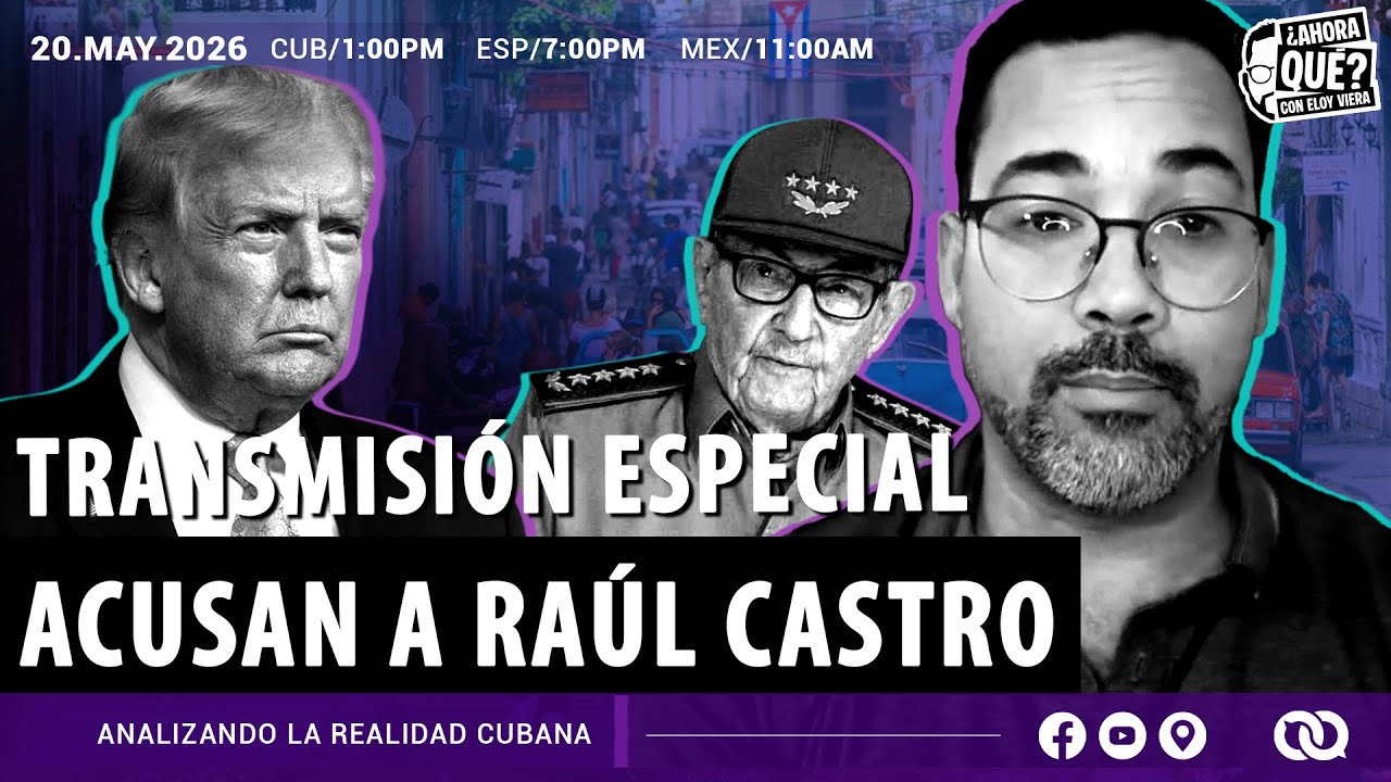 Transmisión Especial: Acusan a Raúl Castro. 📱