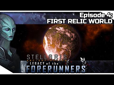 STELLARIS Ancient Relics — Legacy of the Forerunners 4 | 2.3.2 Wolfe Gameplay - FIRST RELIC WORLD