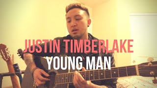 Young Man // Justin Timberlake // Angelo Munji Live Cover