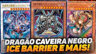 NOVO DRAGÃO CAVEIRA NEGRO, SACRED BEAST, ICE BARRIER E MAIS NOVIDADES EM YU-GI-OH!