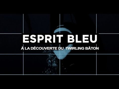 Esprit Bleu à la découverte du TWIRLING BATON
