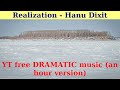 Realization By Hanu Dixit An Hour Version