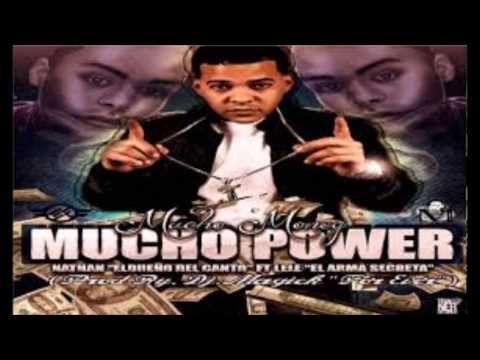 Nathan Ft Lele El Arma Secreta - Mucho Money Mucho Power (No Official Cover)