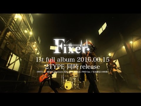 Fixer [PARADOX] MV SPOT