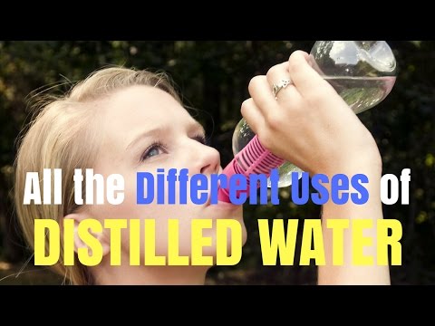 All the Different Uses of Distilled Water