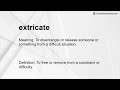 extricate Meaning