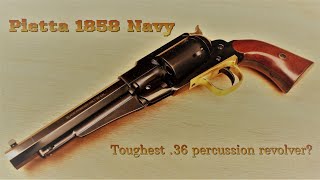 Pietta 1858 Remington Navy - the toughest percussion revolver