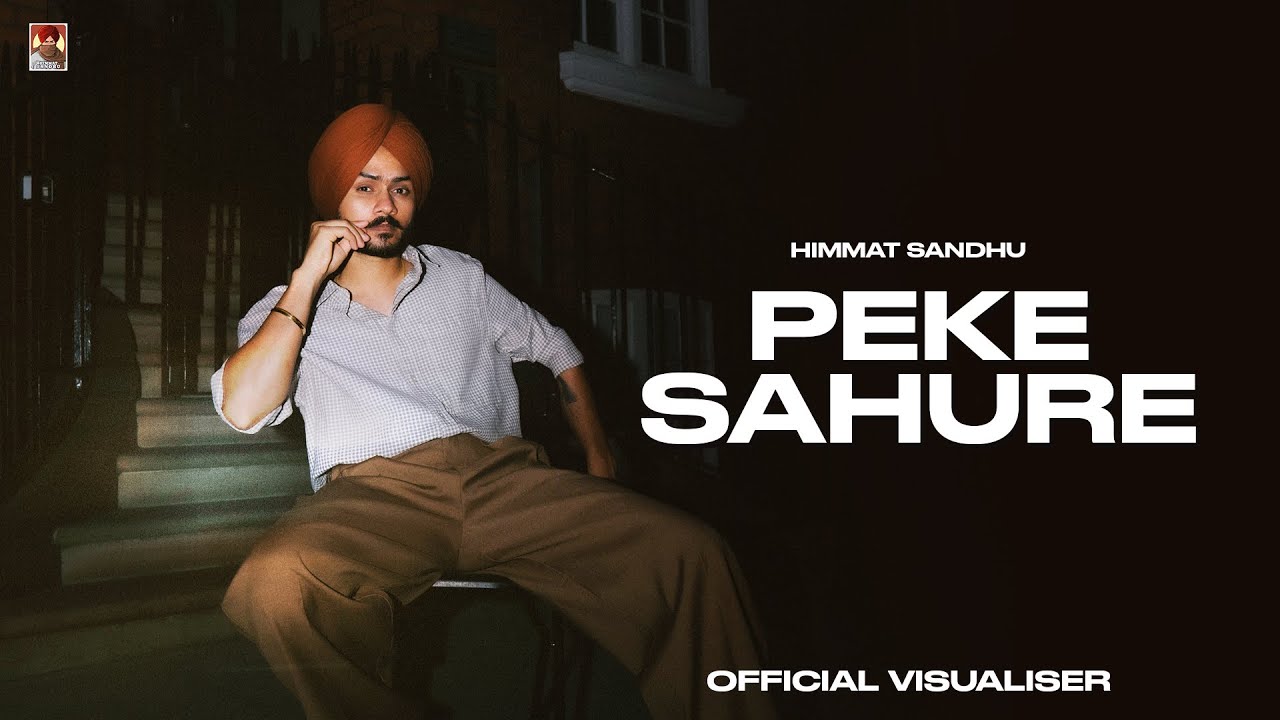 Peke Sahure Lyrics | Under Dawg | Himmat Sandhu