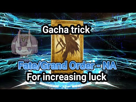 Fate/Grand Order - NA "Gacha tricks for getting SR/SSR Card"