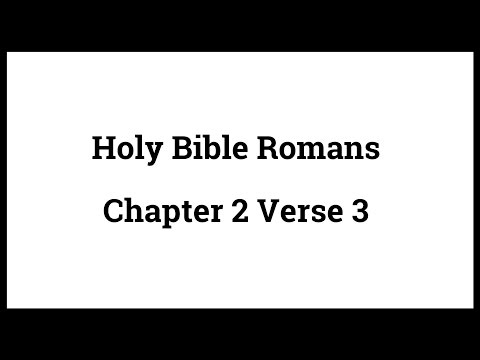 Holy Bible Romans 2:3