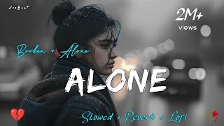 Download lagu Alone Night Song💔 Arijit Singh Lofi Mashup | Slowed   Reverb | Sad Hindi Songs 2025 #axobeat #song mp3