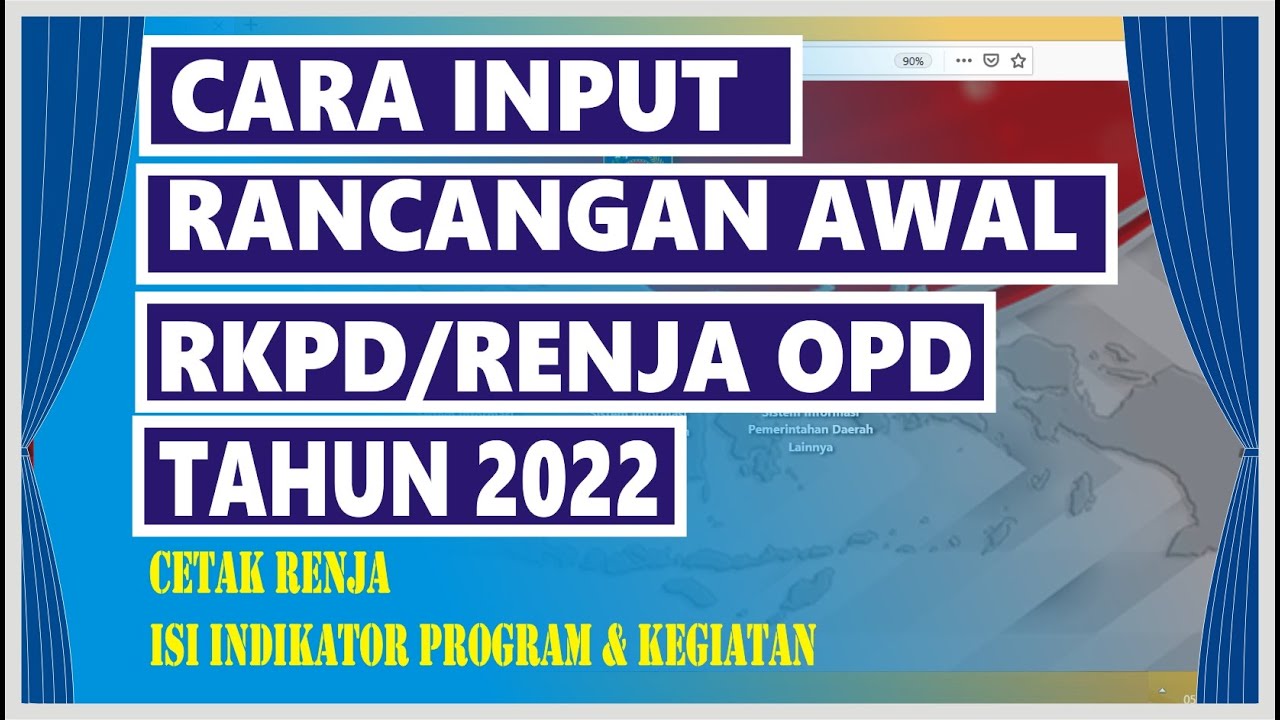 Tutorial on How to Input the Initial Draft of the 2022 Regional Work Plan (RKPD)
