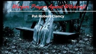 DELIVERANCE PRAYER FROM ANY INVOLVEMENT OR ATTACK FROM THE OCCULT, WITCH, BLACK MAGIC OR VOODOO