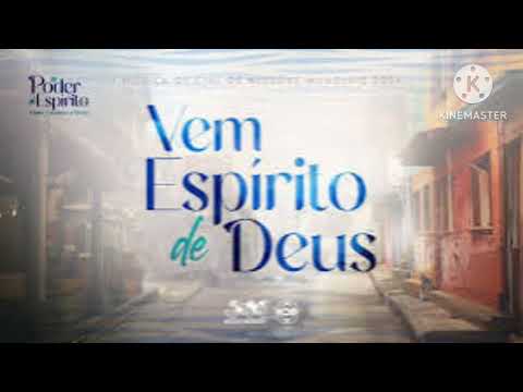 Vem Espírito De Deus - Missões Mundiais