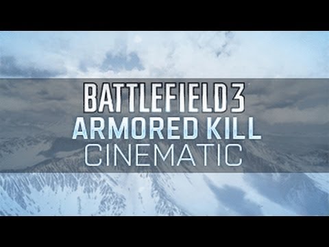 Battlefield 3 Armored Kill Cinematic 1080 HD 3D