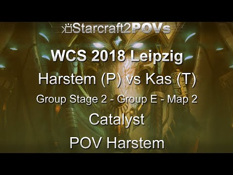 SC2 LotV - WCS 2018 Leipzig - Harstem vs Kas - Ro64 Group E - Map 2 - Catalyst - Harstem