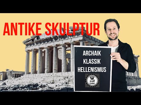 Ancient sculpture - Archaic, Classical, Hellenistic (characteristics)