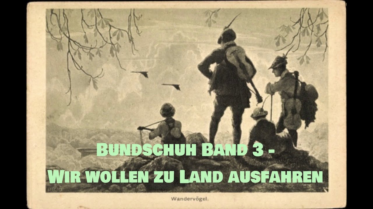 Wir wollen zu Land ausfahren (Die Blaue Blume)