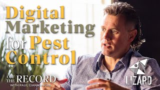 Team LIZARD Breaks Down Digital Marketing for Pest Control | Off The Record with Paul Giannamore