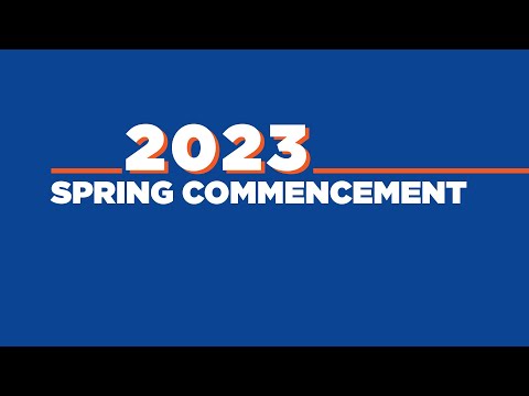 Boise State University Spring 2023 Commencement