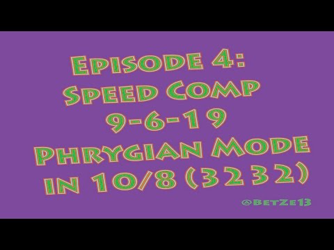 Episode 4: Phrygian Mode in 10/8 subdivided 3232 | Odd Meter Music | Speed Composition