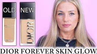 Dior Forever Skin Glow Foundation Review / Comparing Old & New Formula