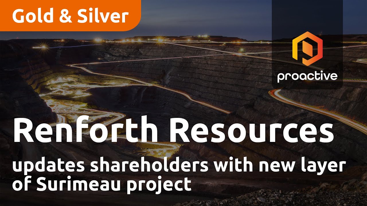 Renforth Resources updates shareholders with new layer of Surimeau project