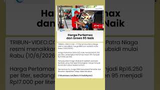 Mulai Hari Ini, Harga Pertamax Naik Jadi Rp16 250 dan Green 95 Rp17.000 per Liter