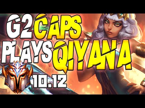 G2 Caps Plays Qiyana Mid Lane vs Malphite - 10.12
