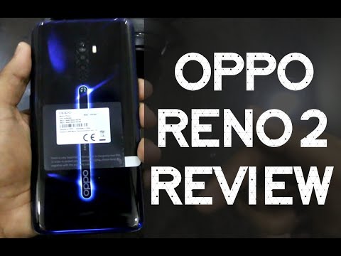 Oppo Reno 2 Review - Don't buy it