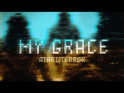 Atari Terror - ATARI TERROR -  My Grace