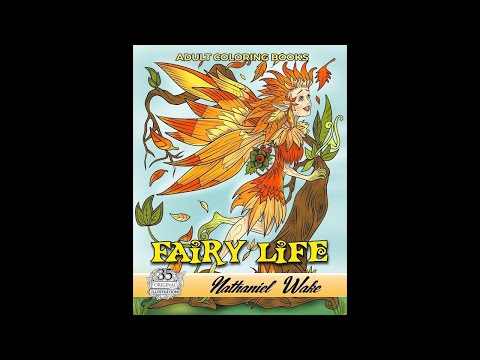 Fairy Life Digital Edition Adult Coloring Book Adult Coloring Books Nathaniel Wake Publishing