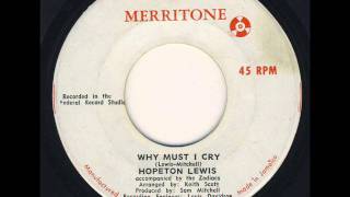 Hopeton Lewis - Why Must I Cry