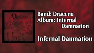 Dracena - Infernal Damnation HQ [Infernal Damnation]