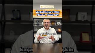 Kaçak yapı varsa evin tamamı yıkılır mı? #kaçakyapı #imarcezası #yıkım
